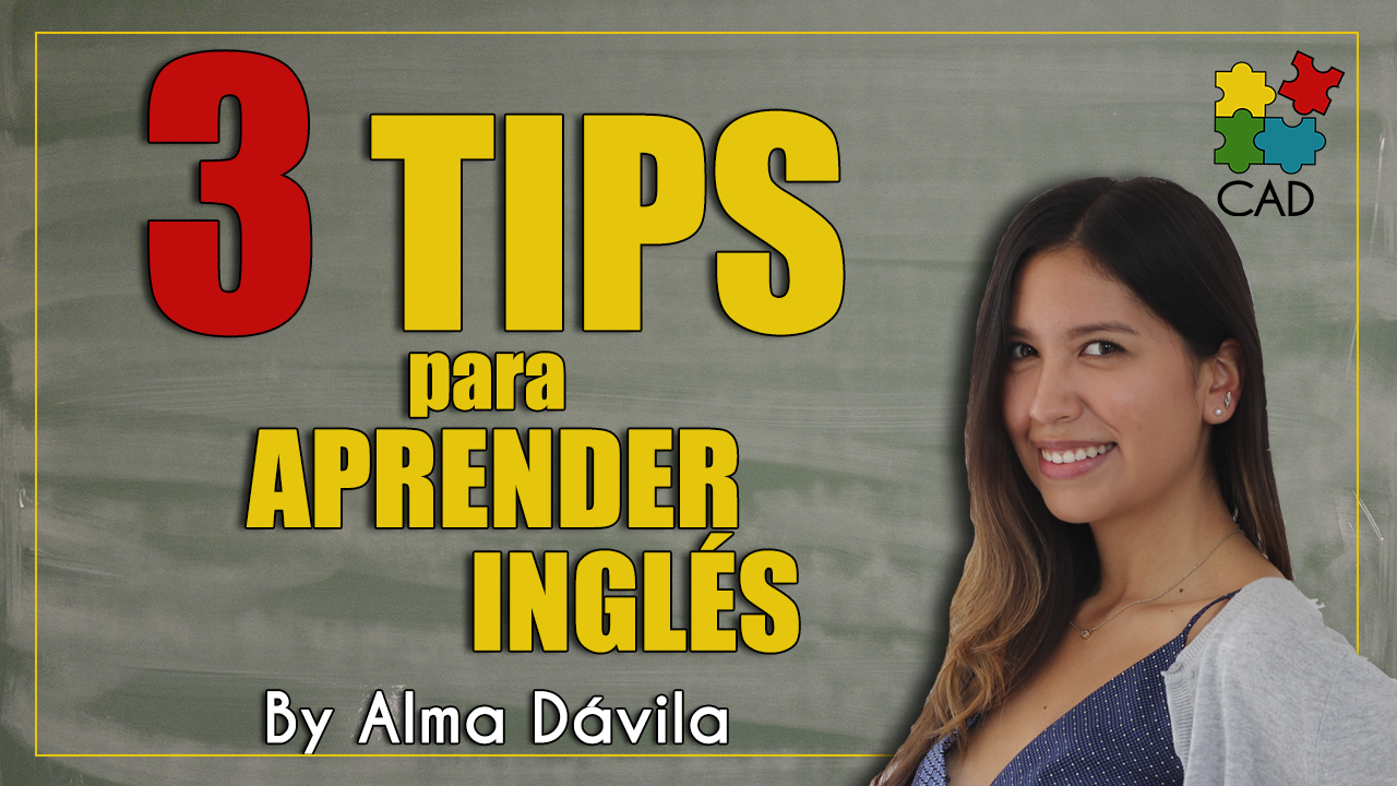 3 tips para aprender inglés – Inglés Básico