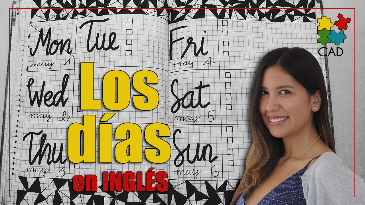 Los días de la semana en inglés