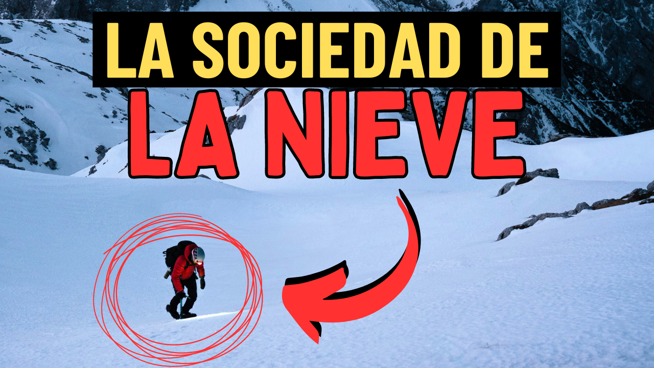 El Libro de La Sociedad De La Nieve